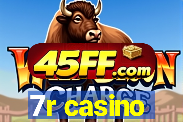7r casino